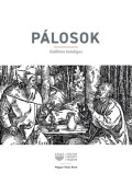 Pető Zsuzsa (szerk.) - Pálosok