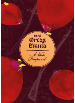 Orczy Emma bárónő - A Vörös Pimpernel Orczy Emma bárónő - A Vörös Pimpernel, null 2024 antikvár könyv