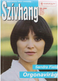 Sandra Field - Orgonavirág