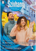 Traci Douglass,Josie Metcalfe - A Beverley Hills-i doktornő / A remény hangja