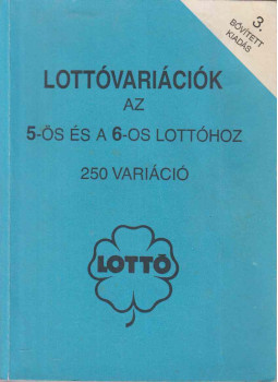  - Lottóvariációk gyűjteménye az 5-ös és a 6-os lottóhoz, Budapest 0 antikvár könyv