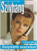 Laura Iding - Golyóálló szerelem