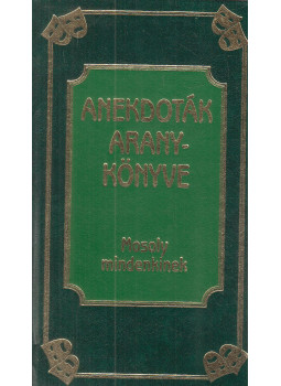 Köves József - Anekdoták aranykönyve Köves József - Anekdoták aranykönyve, Budapest 0 antikvár könyv