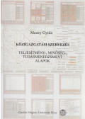 Mezey Gyula - Közigazgatási szervezés
