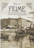 Juhász Imre - Fiume