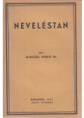 Marczell Mihály - Neveléstan