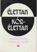 Hársing László - Élettan - Kórélettan