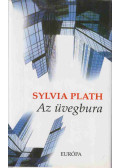 Plath, Sylvia - Az üvegbura