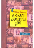 Leiner Laura - A Szent Johanna gimi 2. - Együtt