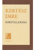 Kertész Imre - Sorstalanság