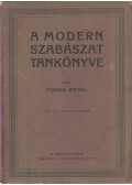 Fodor Antal - A modern szabászat tankönyve