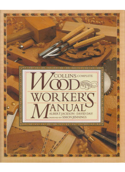 Albert Jackson, David Day - Collins Complete Woodworker's Manual Albert Jackson, David Day - Collins Complete Woodworker's Manual, null 1990 antikvár könyv