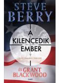 Steve Berry, Grant Blackwood - A kilencedik ember - Luke Daniels thriller 1.