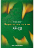 Botlik József - Nyugat-Magyarország sorsa 1918-1921 (dedikált)