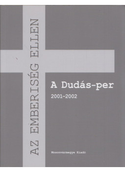  - A Dudás-per 2001-2002, null 2021 antikvár könyv
