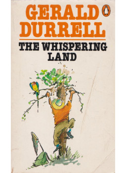 Gerald Durrell - The Whispering Land Gerald Durrell - The Whispering Land, null 1986 antikvár könyv