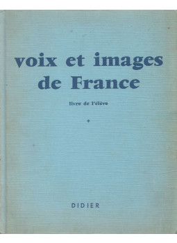 P. Guberina, P. Rivec - Voix et images de France - Livre de L'éleve, Paris 0 antikvár könyv