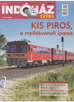 T. Hámori Ferenc - Indóház Extra 2013. január T. Hámori Ferenc - Indóház Extra 2013. január, Budapest 2013 antikvár könyv