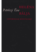 Petrőczi Éva - Heléna bálja (dedikált)