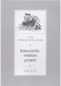 Dr. Hajas Barnabás - Katasztrófavédelmi projekt 2012/3.