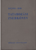Dános György,Hír Alajos - Tatarozási zsebkönyv