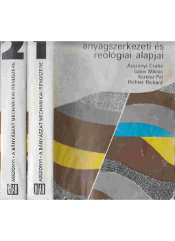 Asszonyi Csaba, Gálos Miklós, Kertész Pál, Richter Richárd, Kapolyi László - A bányászat mechanikai rendszere 1-2 Asszonyi Csaba, Gálos Miklós, Kertész Pál, Richter Richárd, Kapolyi László - A bányászat mechanikai rendszere 1-2, Veszprém 1981 antikvár könyv