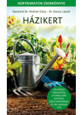 Kocsisné Molnár Gitta, Kocsis László - Házikert