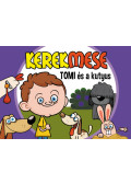 Nagy Mária (szerk.) - KerekMese - Tomi és a kutyus
