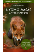 Bakó Krisztián - Nyomolvasás a természetben