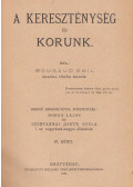 Bougaud, Émile - A kereszténység és korunk IV.