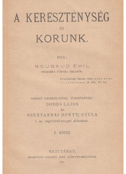 Bougaud, Émile - A kereszténység és korunk V.