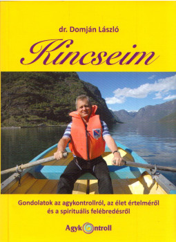 Dr. Domján László - Kincseim Dr. Domján László - Kincseim, Budapest 2017 antikvár könyv