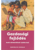 Marcelo M. Giugale - Gazdasági fejlődés