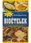 Császár Éva - Válogatott bioételek