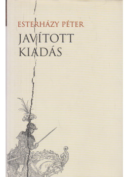 Esterházy Péter - Javított kiadás Esterházy Péter - Javított kiadás, Budapest 2002 antikvár könyv
