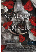Jennifer L. Armentrout - A Shadow in the Ember - Árnyék a parázsban
