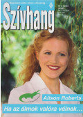 Alison Roberts - Ha az álmok valóra válnak...