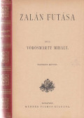 Vörösmarty Mihály - Zalán futása