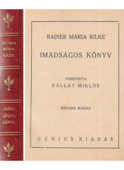 Rainer Maria Rilke - Imádságos könyv Rainer Maria Rilke - Imádságos könyv, Budapest 0 antikvár könyv