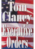 Tom Clancy - Executive Orders