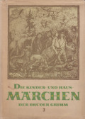 Dr. Walther Pollatschek,Wilhelm Grimm,Jacob Grimm,Ploog, Ilse (szerk.) - Die Kinder- und Hausmärchen der Brüder Grimm II.