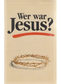Kroll, Paul - Wer war Jesus? Kroll, Paul - Wer war Jesus?, Bonn 1989 antikvár könyv