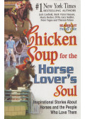 Jack Canfield,Mark Victor Hansen - Chicken Soup For The Horse Lover's Soul