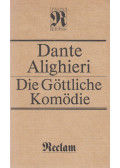 Dante Alighieri - Die Göttliche Komödie