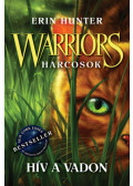 Erin Hunter - Warriors - Harcosok 1. - Hív a vadon