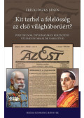 Frivaldszky János - Kit terhel a felelősség az első világháborúért?