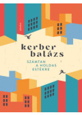 Kerber Balázs - Számtan a holdas estékre