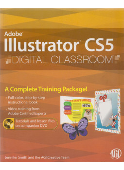 Jennifer Smith - Adobe Illustrator CS5 Digital Classroom Jennifer Smith - Adobe Illustrator CS5 Digital Classroom, null 2010 antikvár könyv