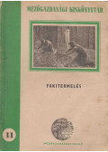 Benedek Attila - Fakitermelés