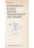 Ámosz Oz - Keresztül-kasul Izrael országában (dedikált)